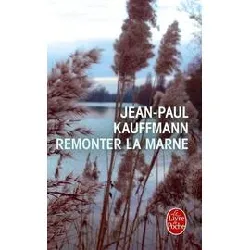 livre remonter la marne