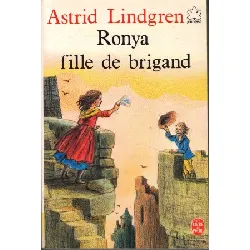 livre ronya, fille de brigand - astrid lindgren