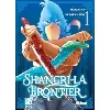 livre shangri - la frontier t1