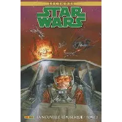 livre star wars légendes - la nouvelle république tome 2