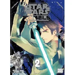 livre star wars - rebels - tome 2