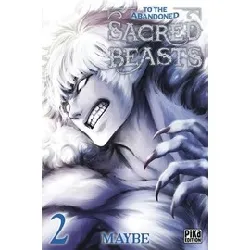 livre to the abandoned sacred beasts - tome 2