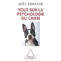 livre tout sur la psychologie du chien