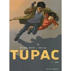 livre tupac tome 1 - julia