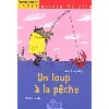 livre un loup a la peche