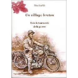 livre un village breton dans la tourmente de la guerre t02