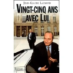 livre vingt - cinq ans avec lui