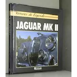 livre voitures de légende : jaguar mk ii