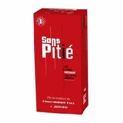 sans pitié