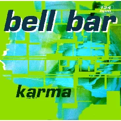 vinyle bell bar - karma (2000)