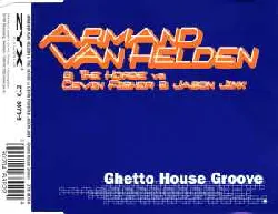 cd armand van helden - ghetto house groove (1998)