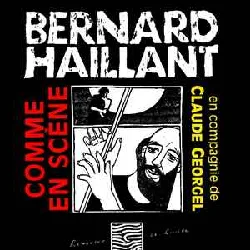 cd bernard haillant - comme en scène (1996)