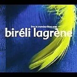cd biréli lagrène - live in marciac / blue eyes (2005)