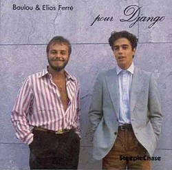 cd boulou & elios ferré - pour django (1985)