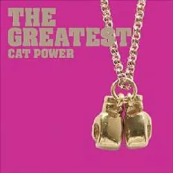 cd cat power - the greatest (2006)