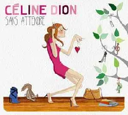 cd céline dion - sans attendre (2012 - 11 - 05)