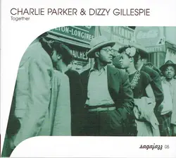 cd charlie parker & dizzy gillespie - together (2003)