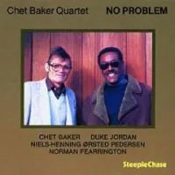 cd chet baker quartet - no problem (1989)