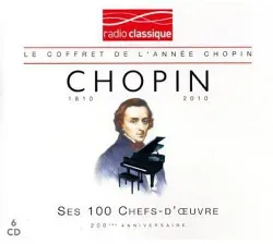 cd chopin - ses 100 plus grands chefs - d'oeuvre (coffret 6 cd)