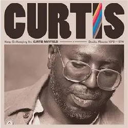 cd curtis mayfield - keep on keeping on: curtis mayfield studio albums 1970 - 1974 (2019)