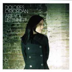 cd dolores o'riordan - are you listening? (2007 - 05 - 07)