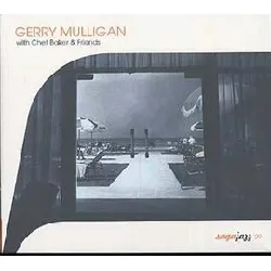 cd gerry mulligan - with chet baker & friends (2003)