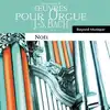 cd j.s. bach - jacques amade - œuvres pour orgue (noël) (2000)