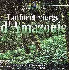 cd la forêt d'amazonie