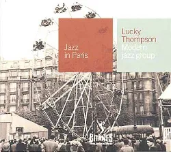 cd lucky thompson - modern jazz group (2000)