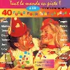 cd  - tout le monde en piste ! - 40 tubes pour faire la fête (1993)