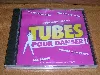 cd tubes pour danser 1