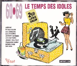 cd various - 60 - 69 le temps des idoles (1990)