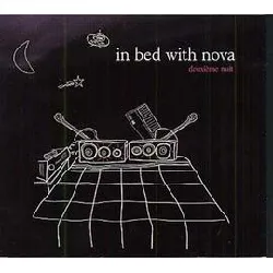 cd various - in bed with nova, deuxième nuit (2006)