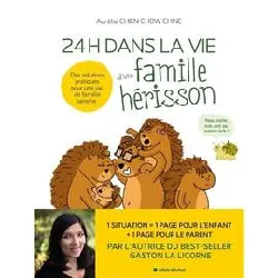 livre 24 heures dans la vie d'une famille hérisson