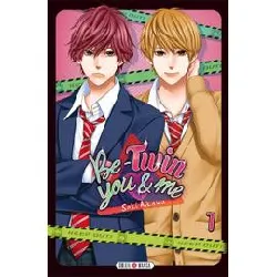 livre be - twin you et me - tome 1