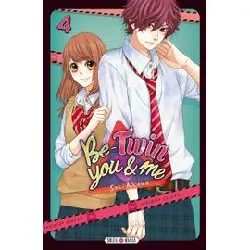 livre be - twin you et me - tome 4