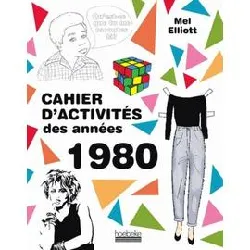 livre cahier d'activités des années 1980