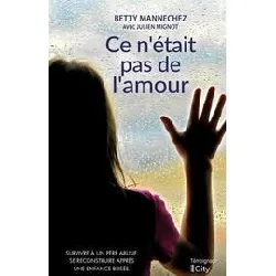 livre ce n'était pas de l'amour