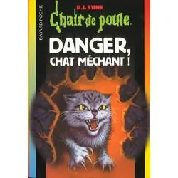 livre danger ,chat mechant !