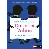 livre daniel et valérie - cahier d'exercices lecture écriture 5 - 6 ans