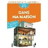 livre dans ma maison - programme bts 2022 - 2023