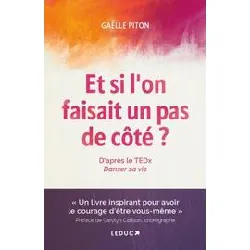 livre et si l'on faisait un pas de côté ?