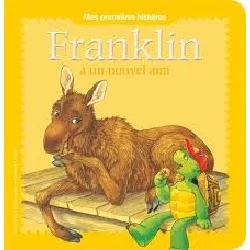 livre franklin - franklin a un nouvel ami