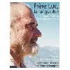 livre frere luc, la biographie
