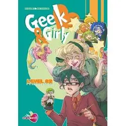 livre geek and girly - tome 2