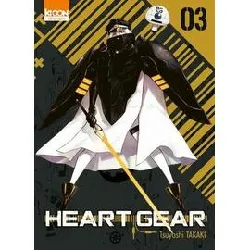 livre heart gear - tome 3