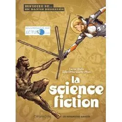 livre histoire de la science fiction en bande dessinée
