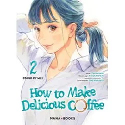 livre how to make delicious coffee - tome 2