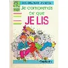 livre je comprends ce que je lis