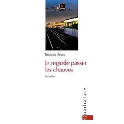 livre je regarde passer les chauves